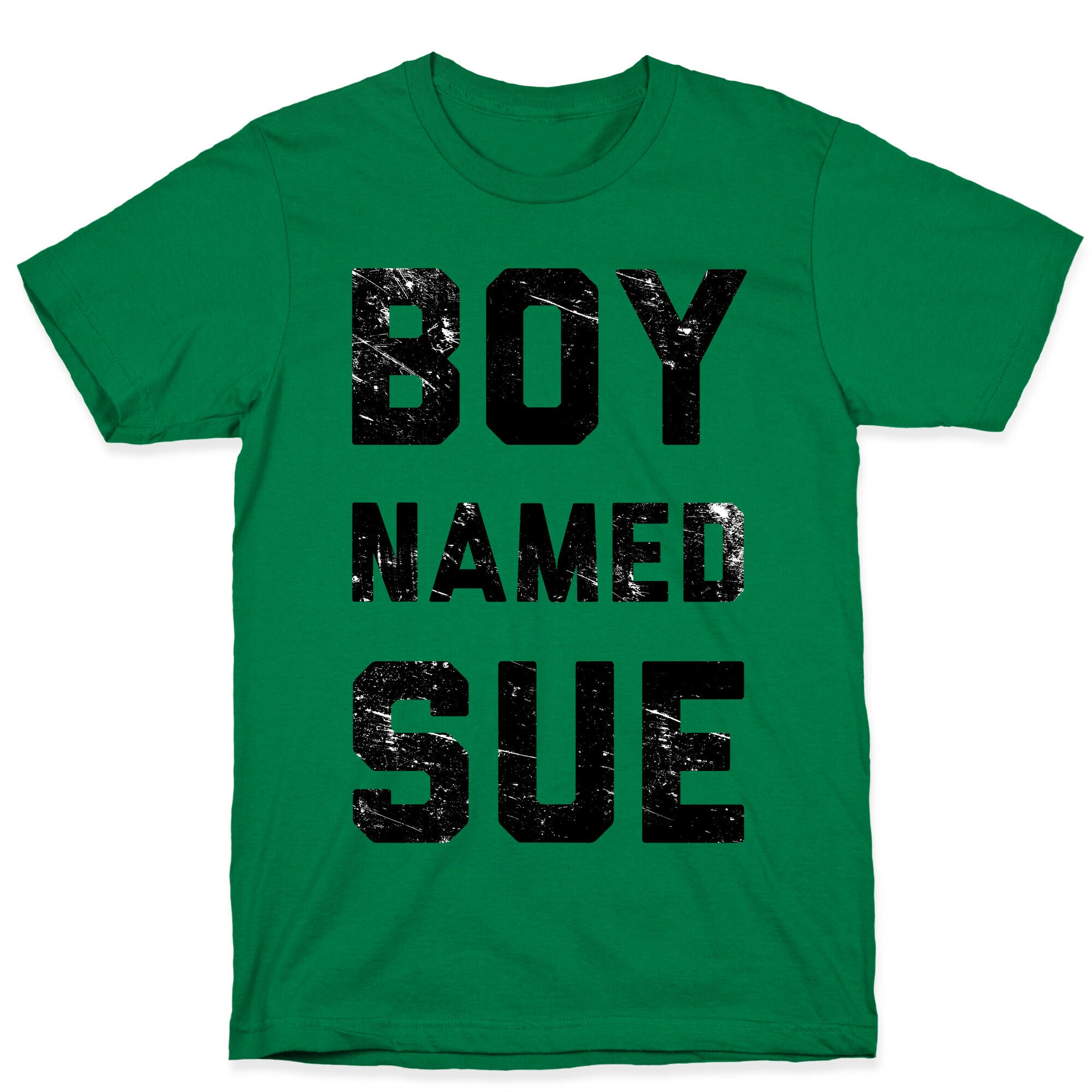 Boy Named Sue T-Shirt